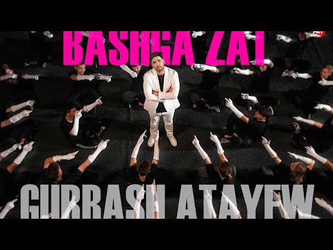 Gurbash Atayew - Bashgazat