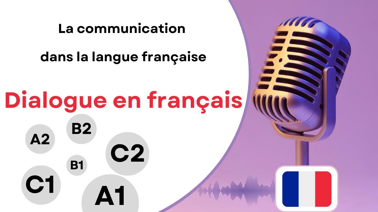 La communication dans la langue française
