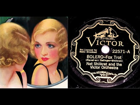 78 RPM – Nat Shilkret and the Victor Orchestra – Bolero (1931)