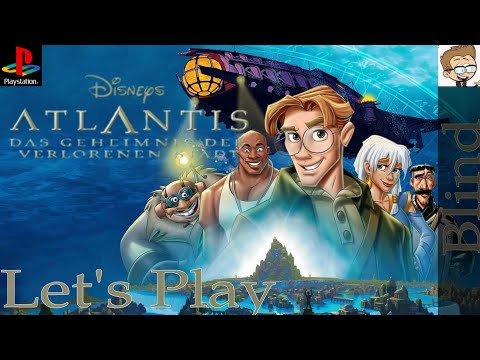 Let's Play Disney's Atlantis: Das Geheimnis der Verlorenen Stadt #001 (German) [Blind]