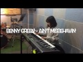 재즈피아노/연습영상/Benny Green - Ain't Misbehavin'/중앙여고3/주수현(실용작곡전공)
