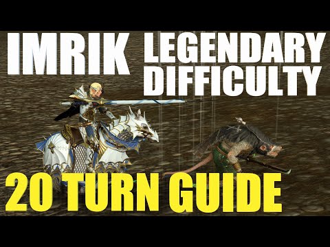 Imrik Legendary Difficulty First 20 Turn Guide