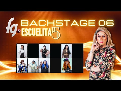BACKSTAGE 6 ESCUELITA 5 - CANAL FARANDULA GAY