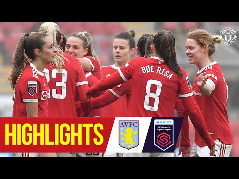 FA Women's Super League | Manchester United 5-0 Aston Villa | Highlights