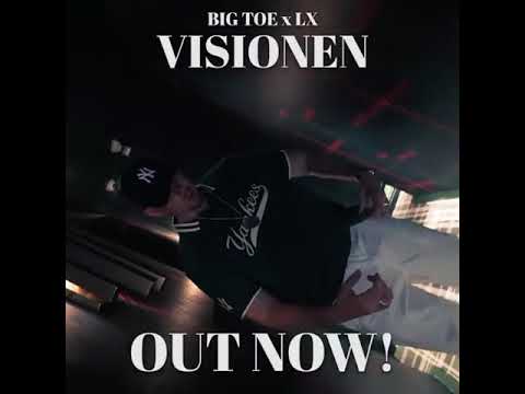 Big Toe x LX - Visionen