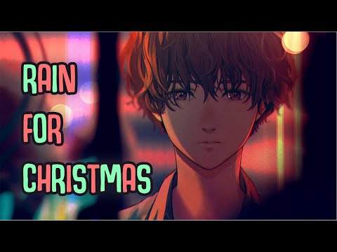 「Nightcore」→ Rain For Christmas (Lyrics) by Abe Parker