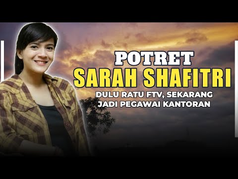 Potret Sarah Shafitri | Dulu Ratu FTV, Sekarang Jadi Pegawai Kantoran