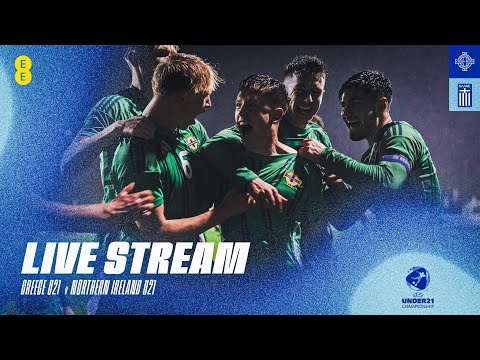 LIVE | Greece U21 v Northern Ireland U21 | Euro Qualifier
