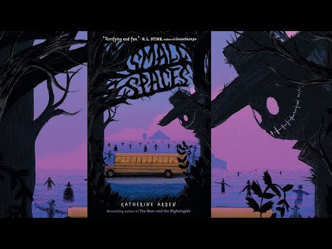 Small Spaces by Katherine Arden - Chapter 9