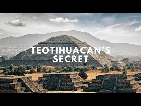 Teotihuacan's Secrets and the Mayan Menace