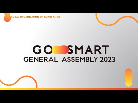 GO SMART Day General Assembly 2023全球智慧城市聯盟會員大會：精彩回顧