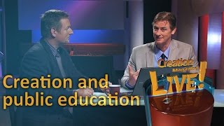 Creation and public education (Creation Magazine LIVE! 3-09)