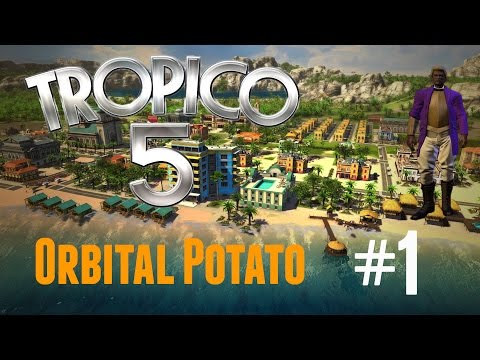 Campaign Lets Play - Tropico 5 Walkthrough - Part 1 - The Swag