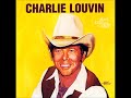 The Same Thing on Our Minds ~ Charlie Louvin (1981)