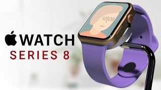Apple Watch Series 8 – НОВЫЙ ДИЗАЙН и ДАТА АНОНСА, ФУНКЦИИ, ХАРАКТЕРИСТИКИ