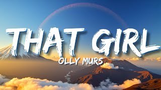 Download lagu Olly Murs - That Girl (Lyrics) mp3 Download lagu Olly Murs - That Girl (Lyrics) mp3