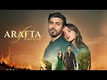 ARAFTA Review Turkish Urdu Drama Dubbed Top Trending Arafta Bound By Fate UMER HUNTER PRO