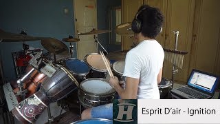 Esprit D' air - Ignition [Drum Cover by Hendymenn]