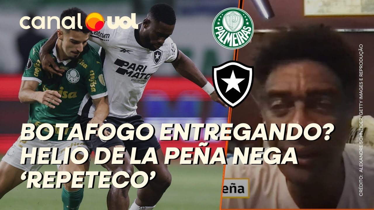 BOTAFOGO VAI ENTREGAR TÍTULO AO PALMEIRAS DE NOVO? HELIO DE LA PEÑA RECHAÇA COMPARAÇÃO A 2023