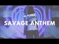 savage anthem (a remix)