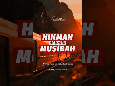 Teaser - Hikmah di Balik Musibah dan Ruqyah