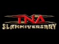 TNA: Slammiversary 2005/IX (2011) Theme Song ...