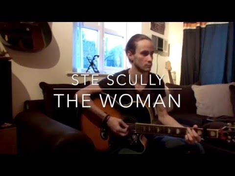 The Woman - Ste Scully (Original)