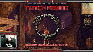 Twitch Rewind - ESO Dunmer Dragonknight Questing