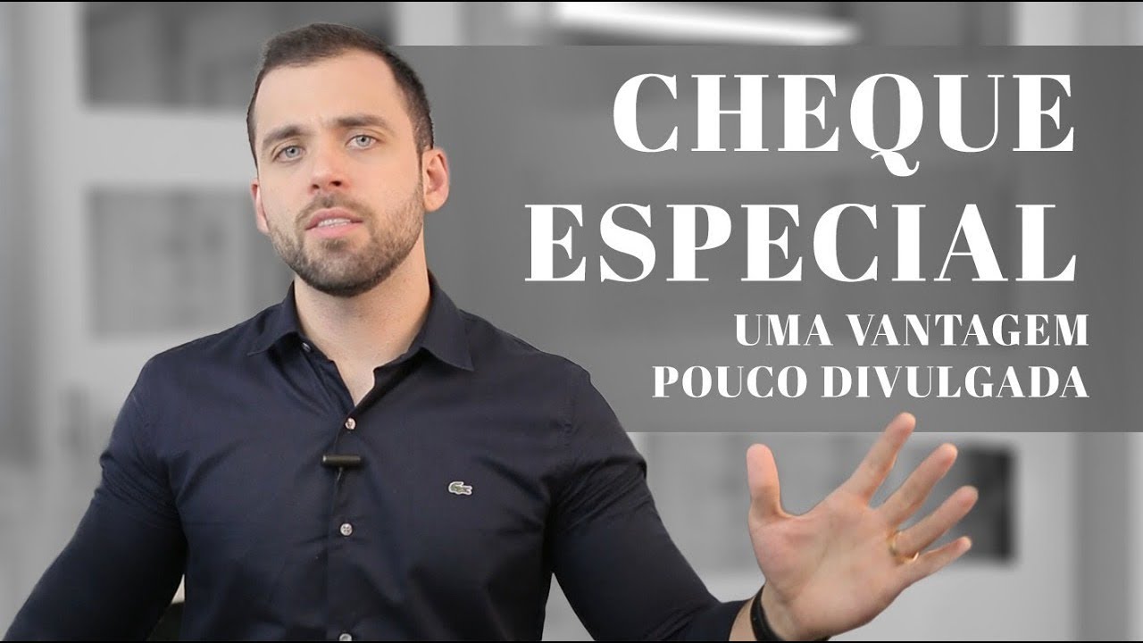 Cheque Especial Uma vantagem Pouco Divulgada - Empreender Dinheiro