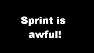 Sprint is awful