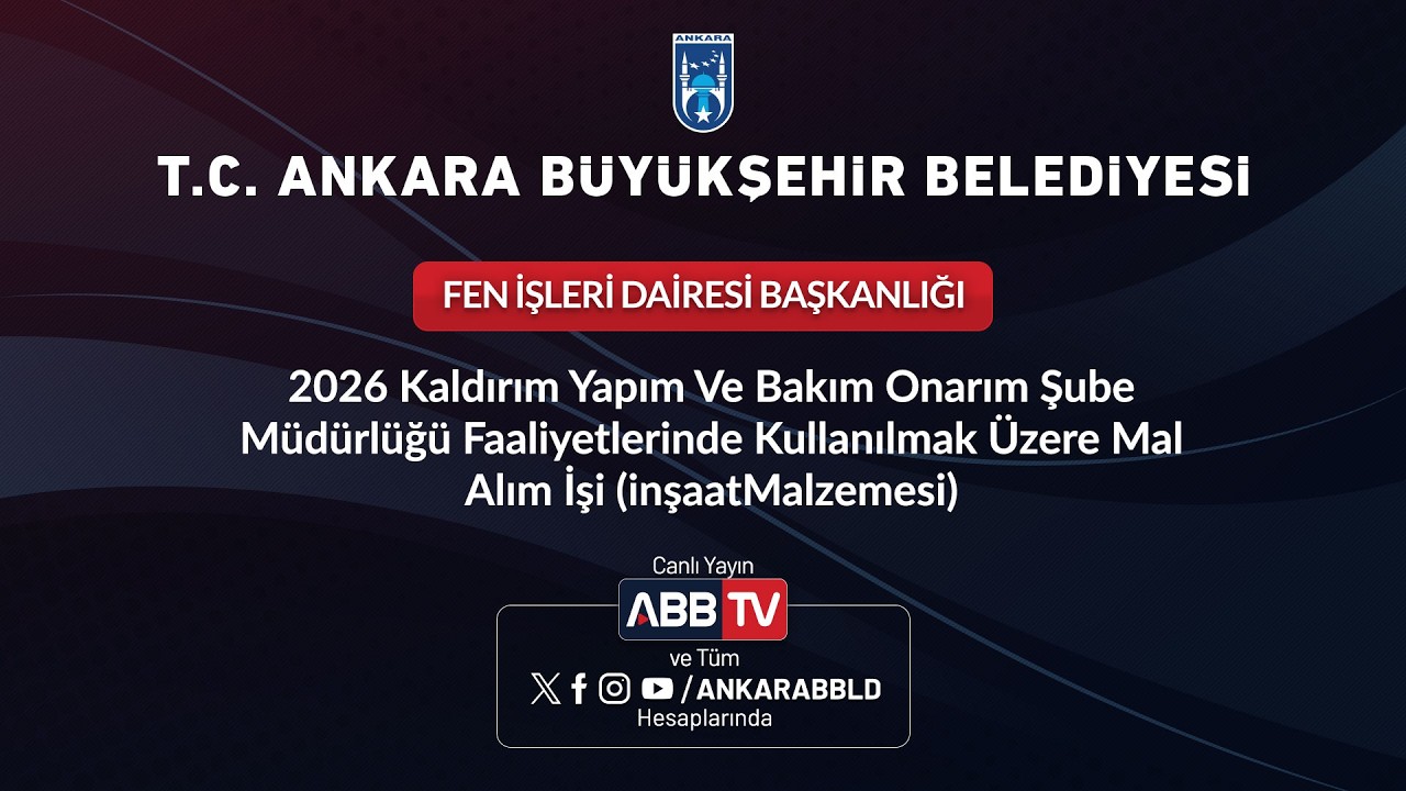 FEN İŞLERİ DAİRESİ BAŞKANLIĞI 2026 Kaldırım Yapım Ve BakimOnarımŞubeMüd.Fa.Kul. Üzere MalAlım İşi