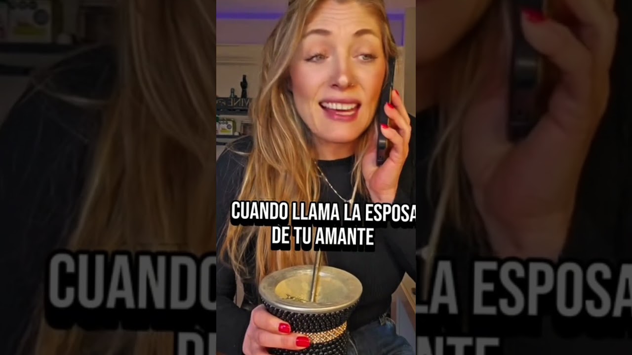 Es la mujer de tu amante 😂😂😁😂😂🎭🎭🎭