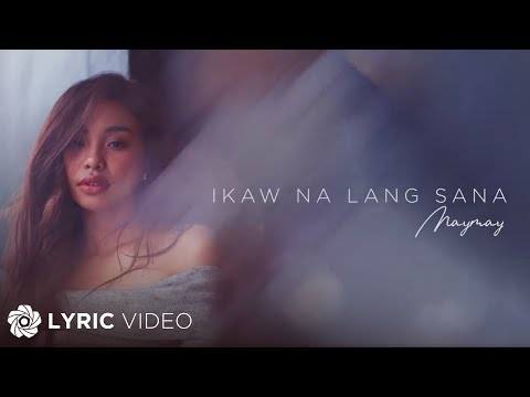 Video thumbnail for Ikaw Na Lang Sana