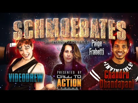 Schmoebates Tournament Round 2: VIDEODREW vs Chandru Dhandapani w/ Paige Frabetti
