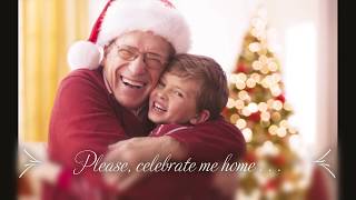 Celebrate Me Home Lyrics