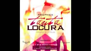Prophex -- Tanta Locura #SummerHit Merengue