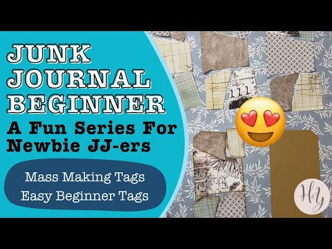 Junk Journal Beginner Series | Mass Making Unique Tags the Easy Way