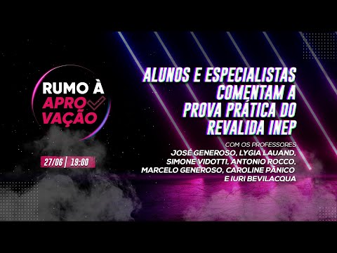 Prova Prática Revalida INEP 2022.1 | Comentários dos especialistas Medcel