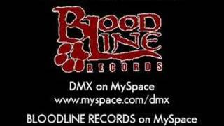 DMX - Bloodline Anthem