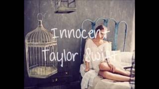 Innocent - Taylor Swift