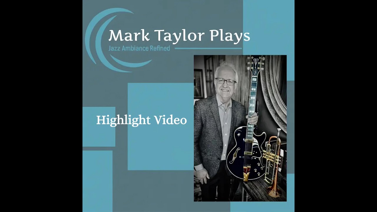 Promotional video thumbnail 3 for Mark Taylor Plays
