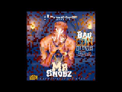 Mr Snobz - Bad Condition (Producer Kbeatz)