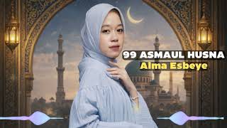 Download lagu Asmaul Husna by Alma Esbeye | 99 Names of Allah | أسماء الله الحسنى mp3