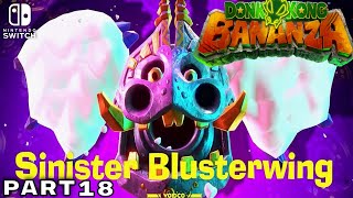 Donkey Kong Bananza Gameplay Walkthrough Part 18 - Sinister Blisterwing (FULL GAME)