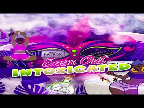 Ease Out - Intoxicated