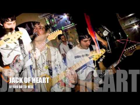 JACK OF HEART - If you go to hell