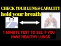 Hold Your Breath Check Your Lungs Check Oxygen Level Healthy Lungs Healthy Lifestyle