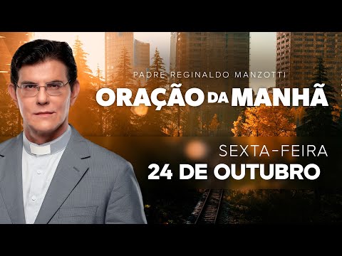 ORAÇÃO DA MANHÃ