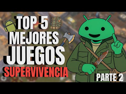 Los 5 MEJORES JUEGOS de SUPERVIVENCIA para ANDROID