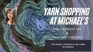Yarn Shopping at Michael's - I bought yarn, even though Michael's marketing is totally flawed!